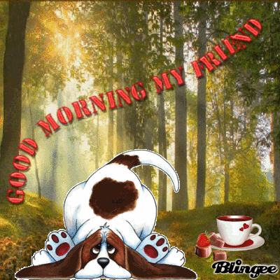 صور صباح الخير Wagging Dog Good Morning Friend Quote  صباح الحب يسعد صباحك
